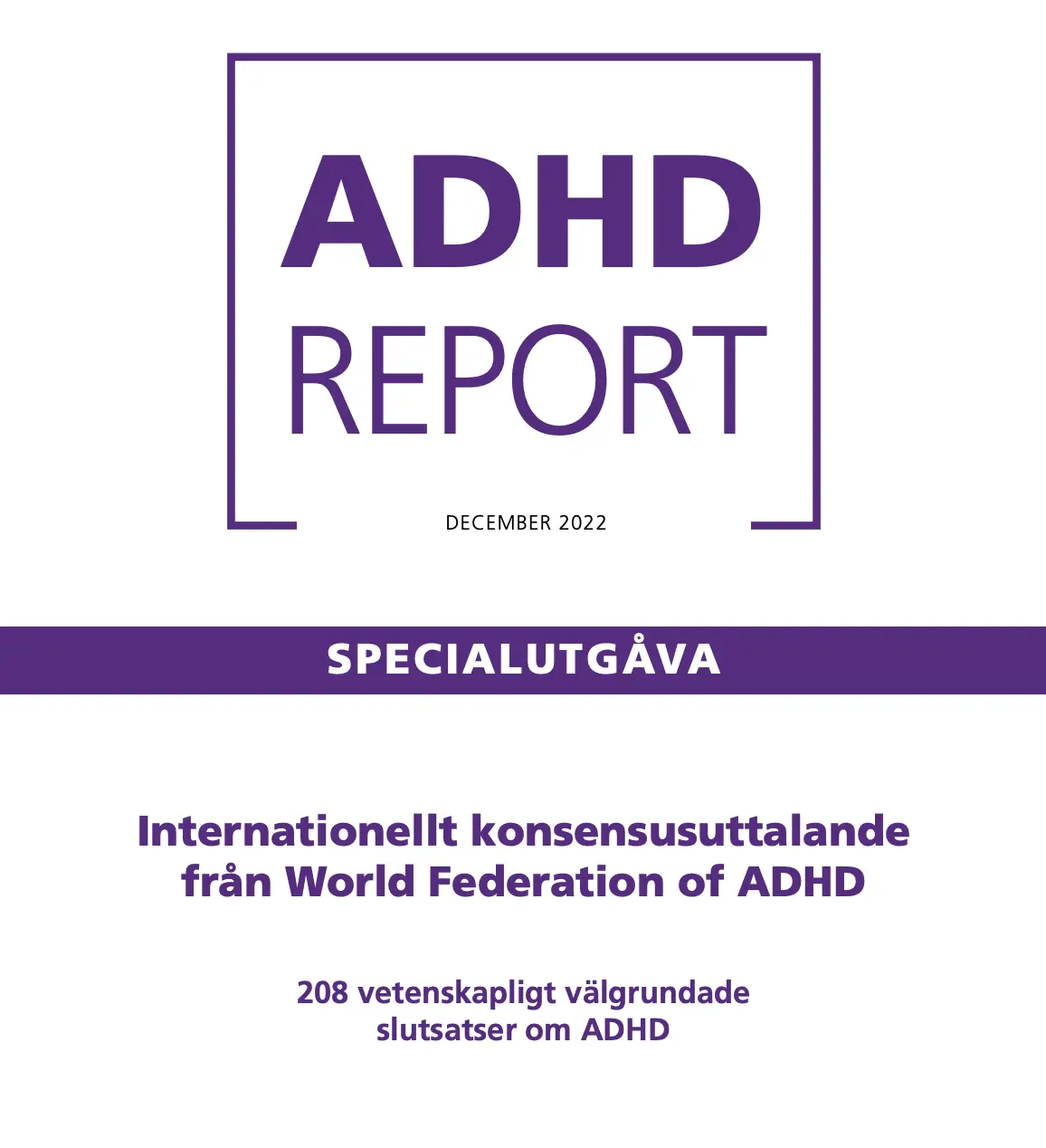 Framsidan av rapporten med texten ADHD Report Lättläst version