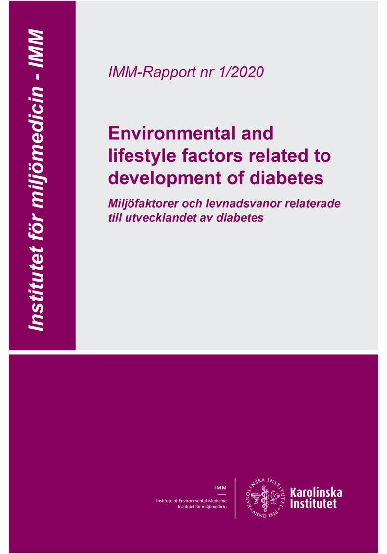 IMM-rapport: Miljöfaktorer och levnadsvanor relaterade till utvecklandet av diabetes