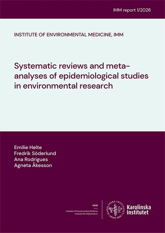 Systematic reviews and metaanalyses of epidemiological studies in environmental research